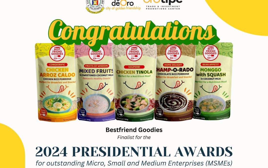 Bestfriend Goodies Named Finalist for 2024 Presidential Awards for Outstanding MSMEs